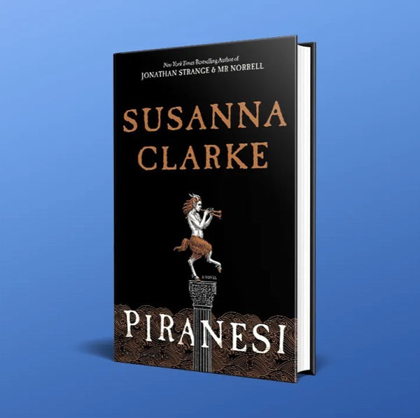 Book Club's July Pick: Piranesi by Susanna Clarke