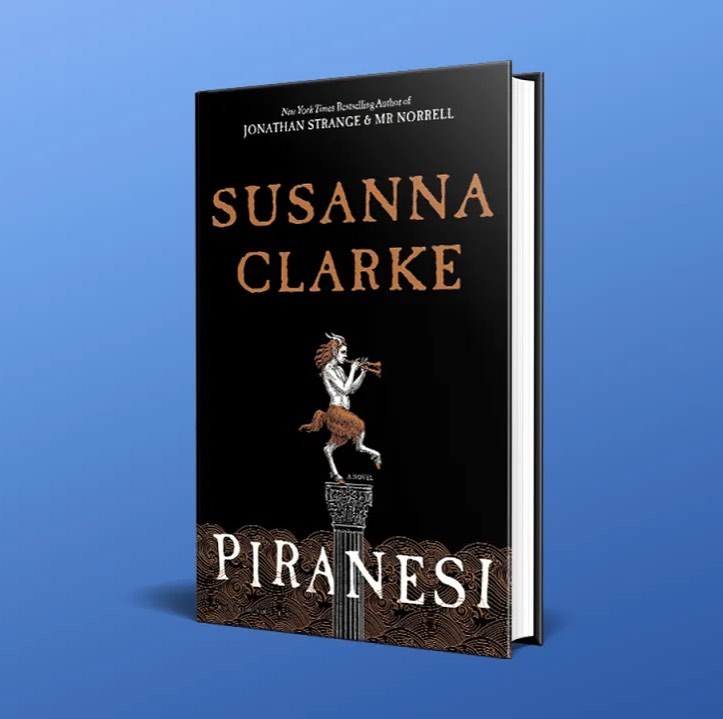 Book Club's July Pick: Piranesi by Susanna Clarke