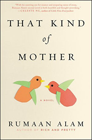 That Kind of Mother : Rumaan Alam