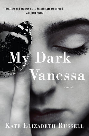 My Dark Vanessa : Kate Elizabeth Russell
