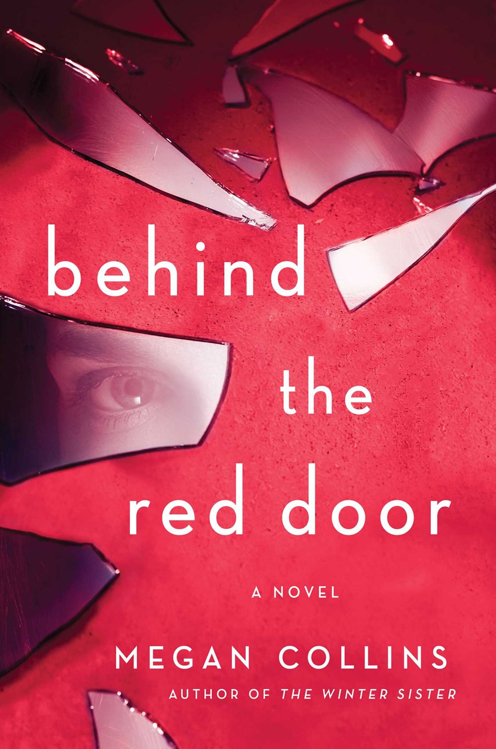 Behind the Red Door : Megan Collins