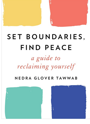 Set Boundraries, Fin Peace : Nedra Glover Tawwab