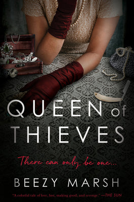 Queen of Thieves : Beezy Marsh