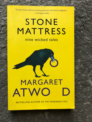 Stone Mattress : Margaret Atwood