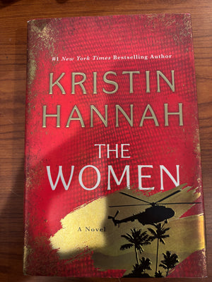 The Women : Kristin Hannah