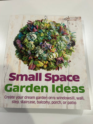 Small Space Garden Ideas