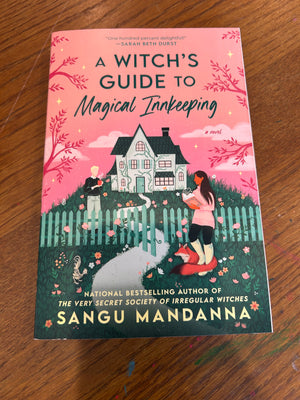 The Witches Guide to Magical Innkeping: Sangu Mandanna