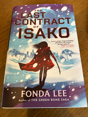 The Last Contract of Isako : Fonda Lee