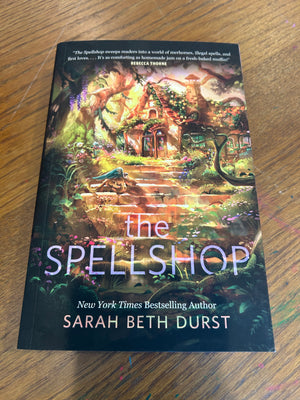 The Spellshop : Sarah Beth Durst