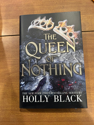 The Queen of Nothing : Holly Black (sprayed edges)