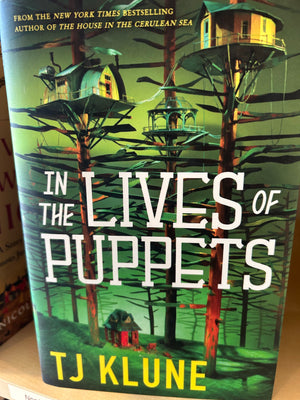 In the Lives of Puppets : TJ Klune