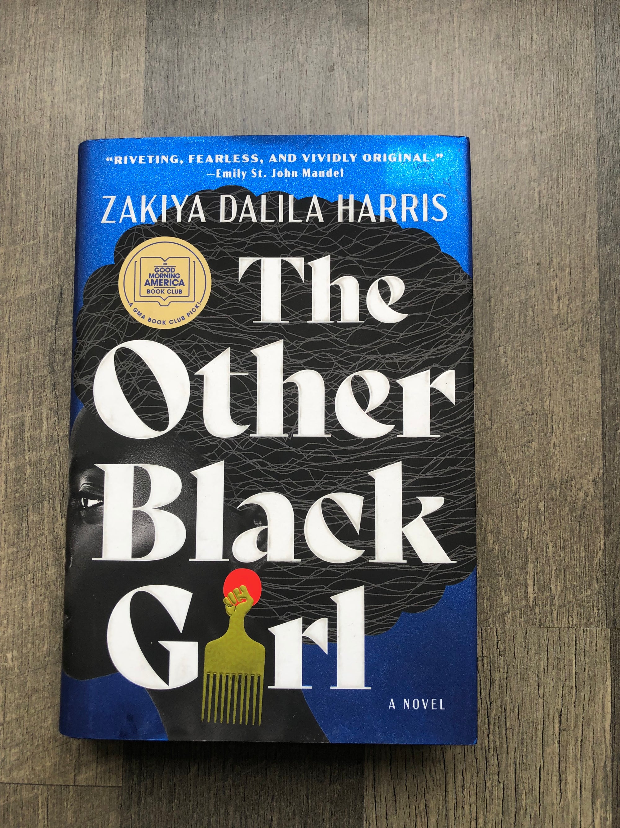 The Other Black Girl : Zakiya Dalila Harris