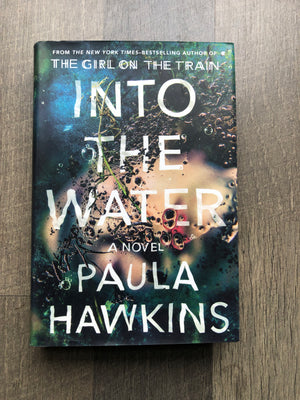 Into the Water : Paula Hawkins