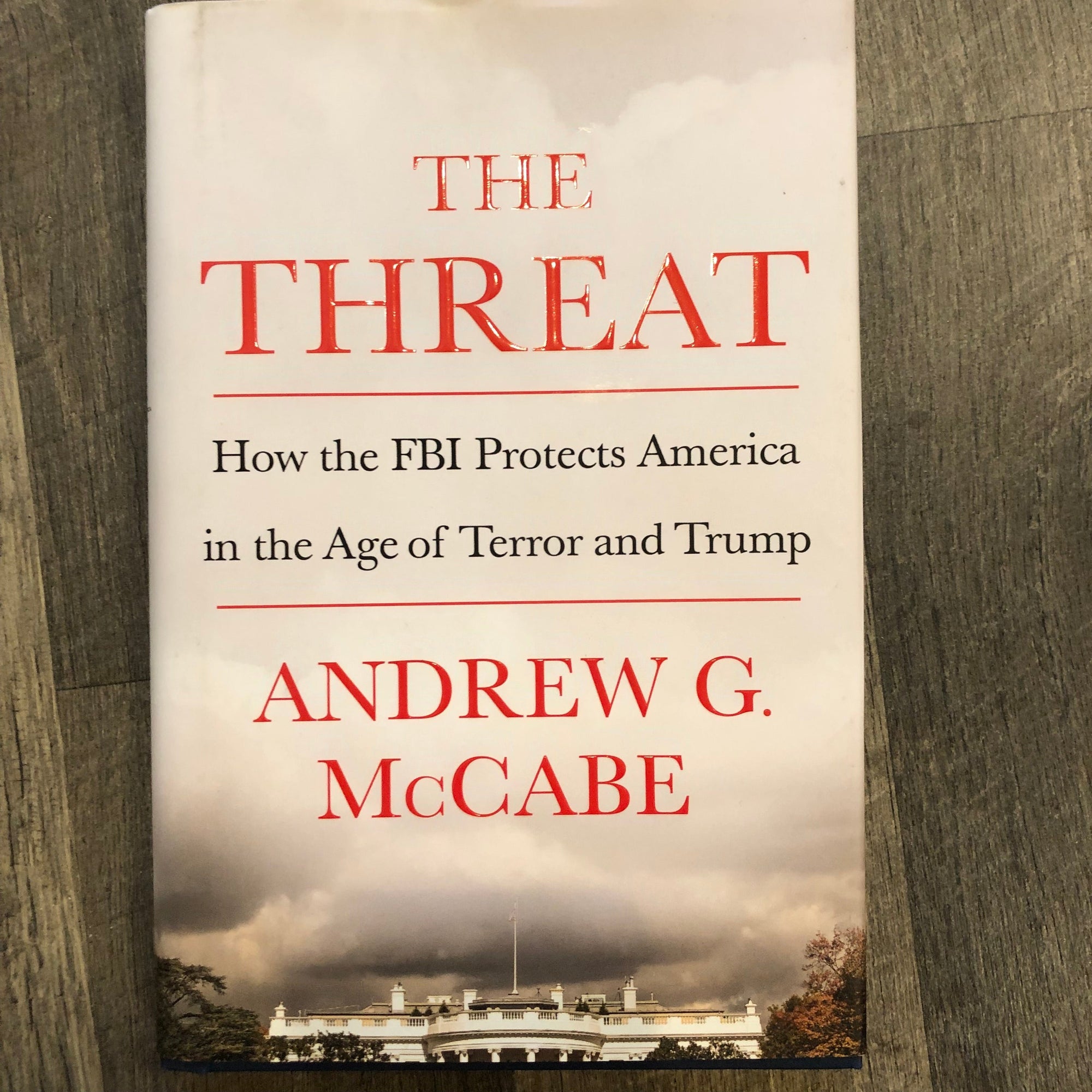 The Threat : Andrew G. McCabe