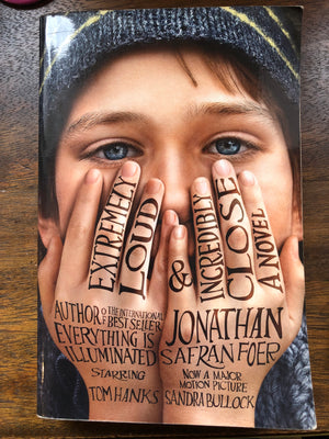 Extremely Loud and Incredibly Close :  Jonathan Safran Foer