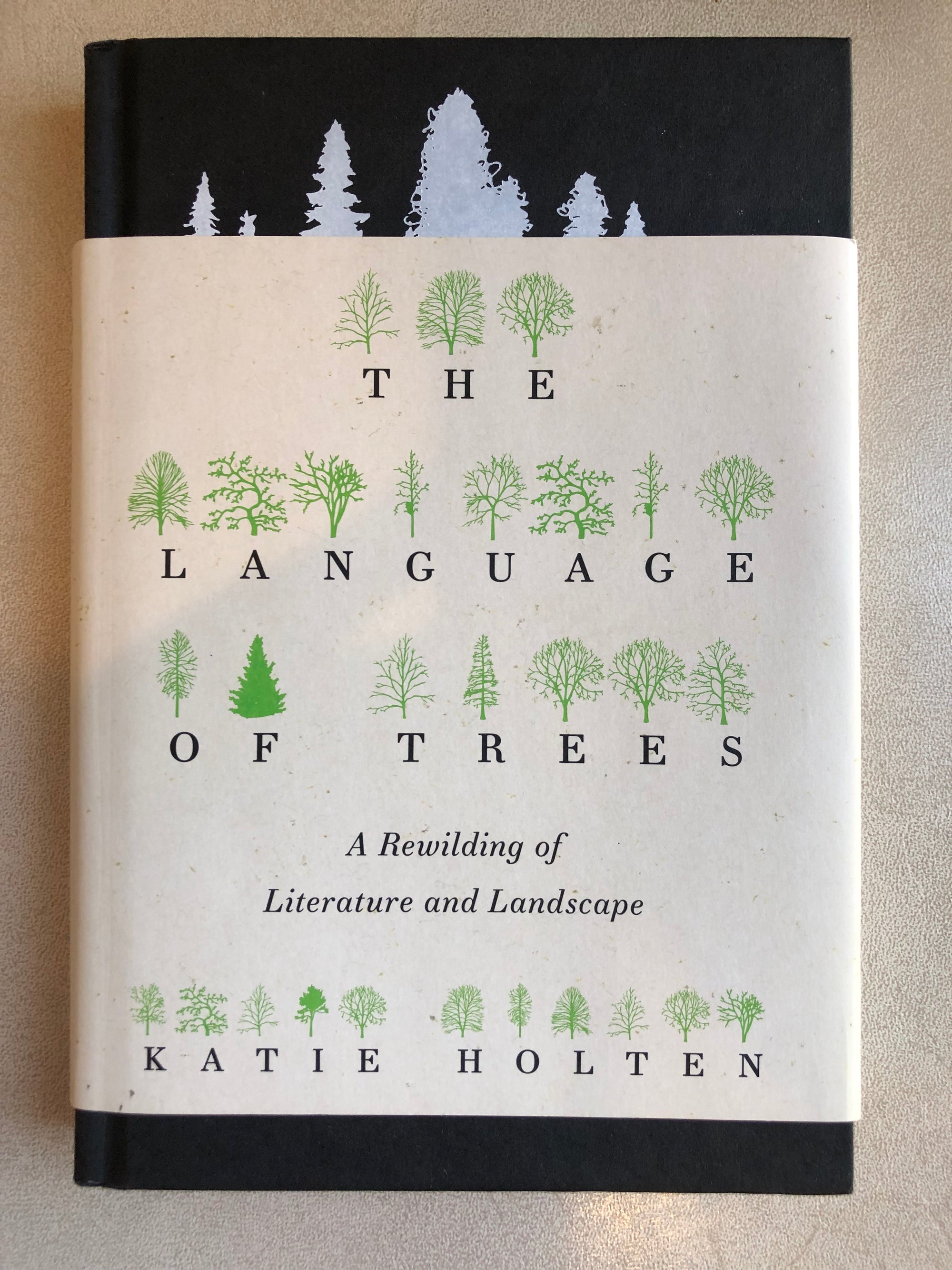 The Language of Trees : Katie Holten