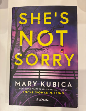 She's Not Sorry: Mary Kubica