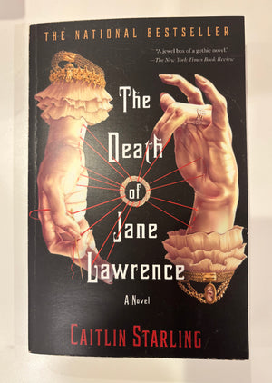 The Death of Jane Lawrence: Caitlin Starling
