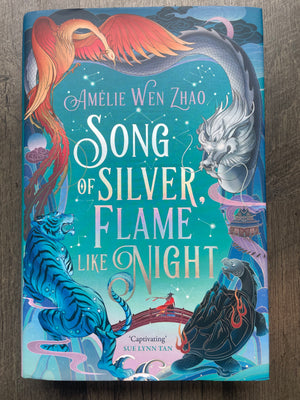 Song of Silver Flame Like Night :  Amelie Wen Zhao