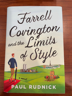 Farrell Covington and the Limits of Style : Paul Rudnick