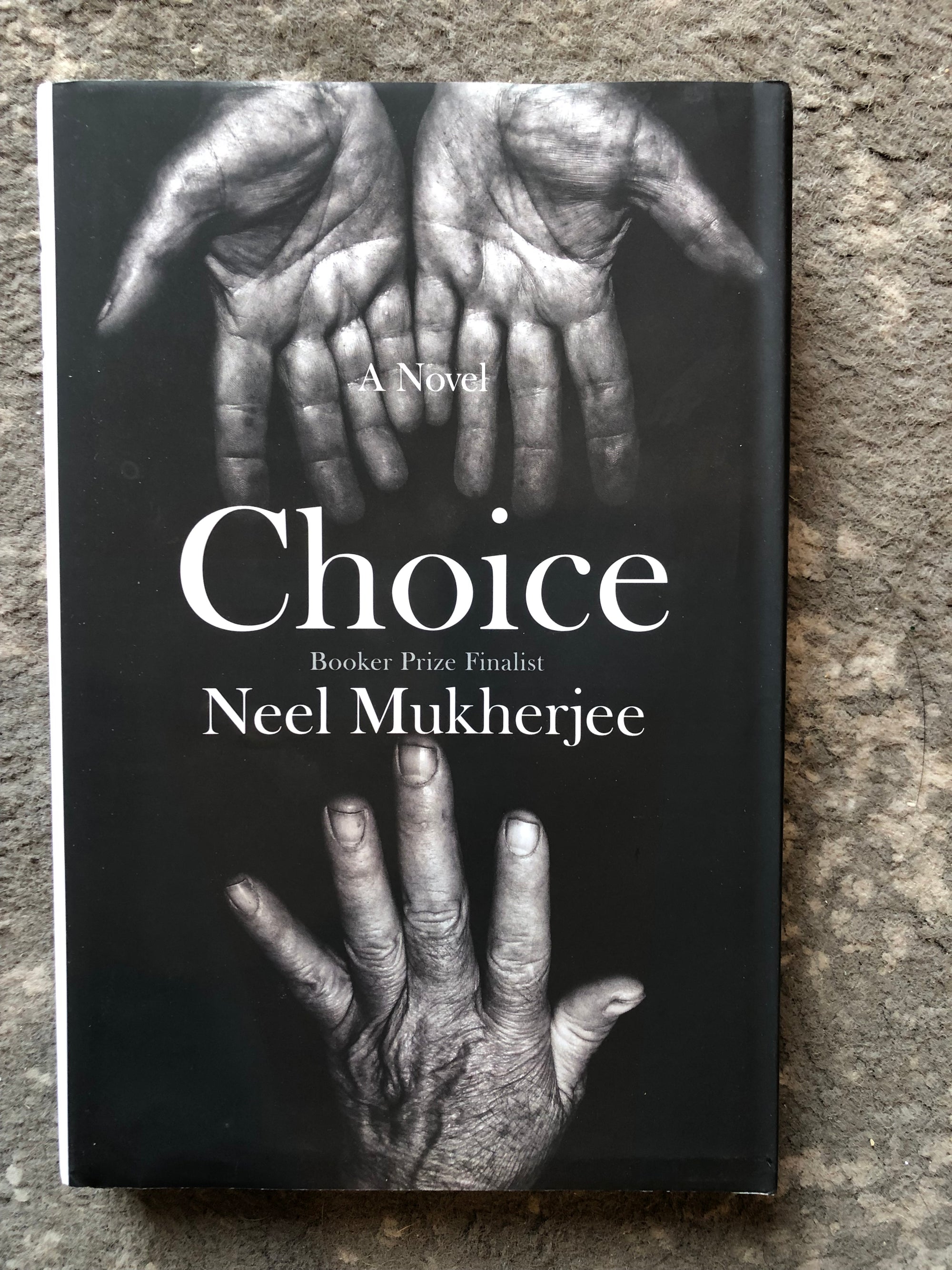 Choice : Neel Mukherjee