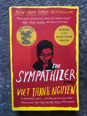 The Sympathizer : Viet Thanh Nguyen