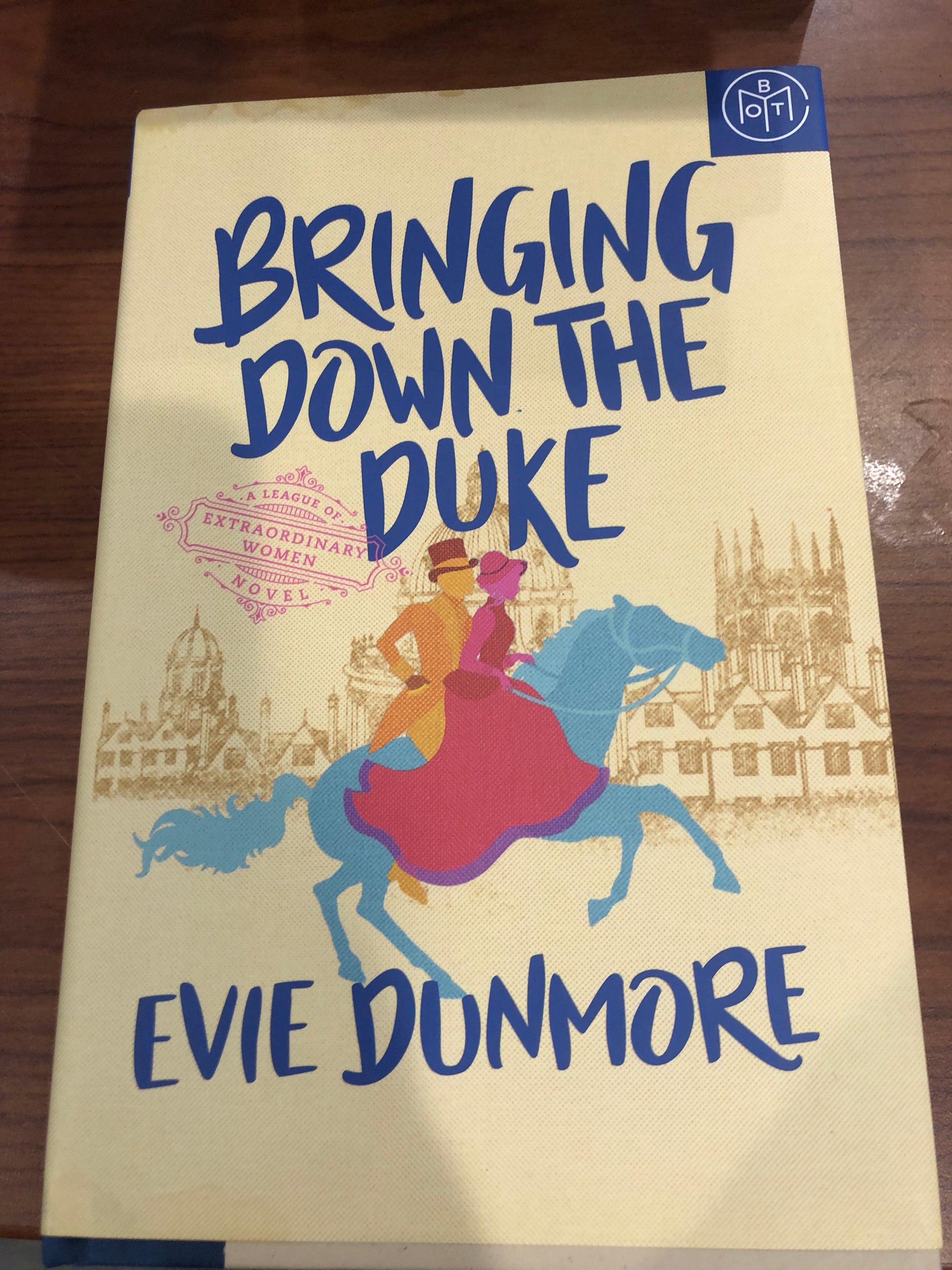 Bringing Down the Duke : Evie Dunmore