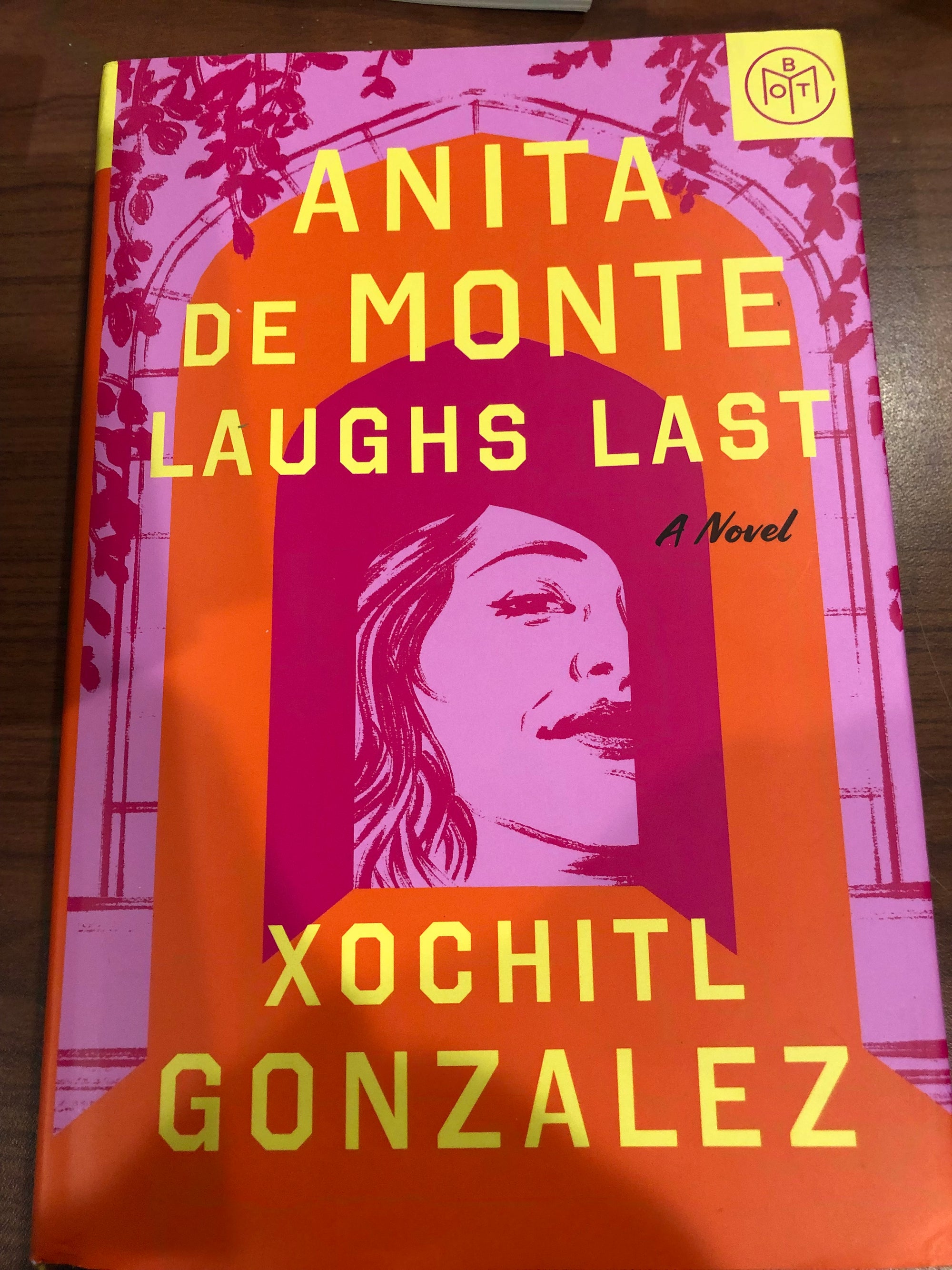 Anita de Monte Laughs Last : Xóchitl González