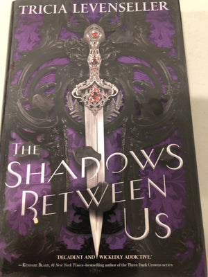 The Shadow Between Us : Tricia Levenseller