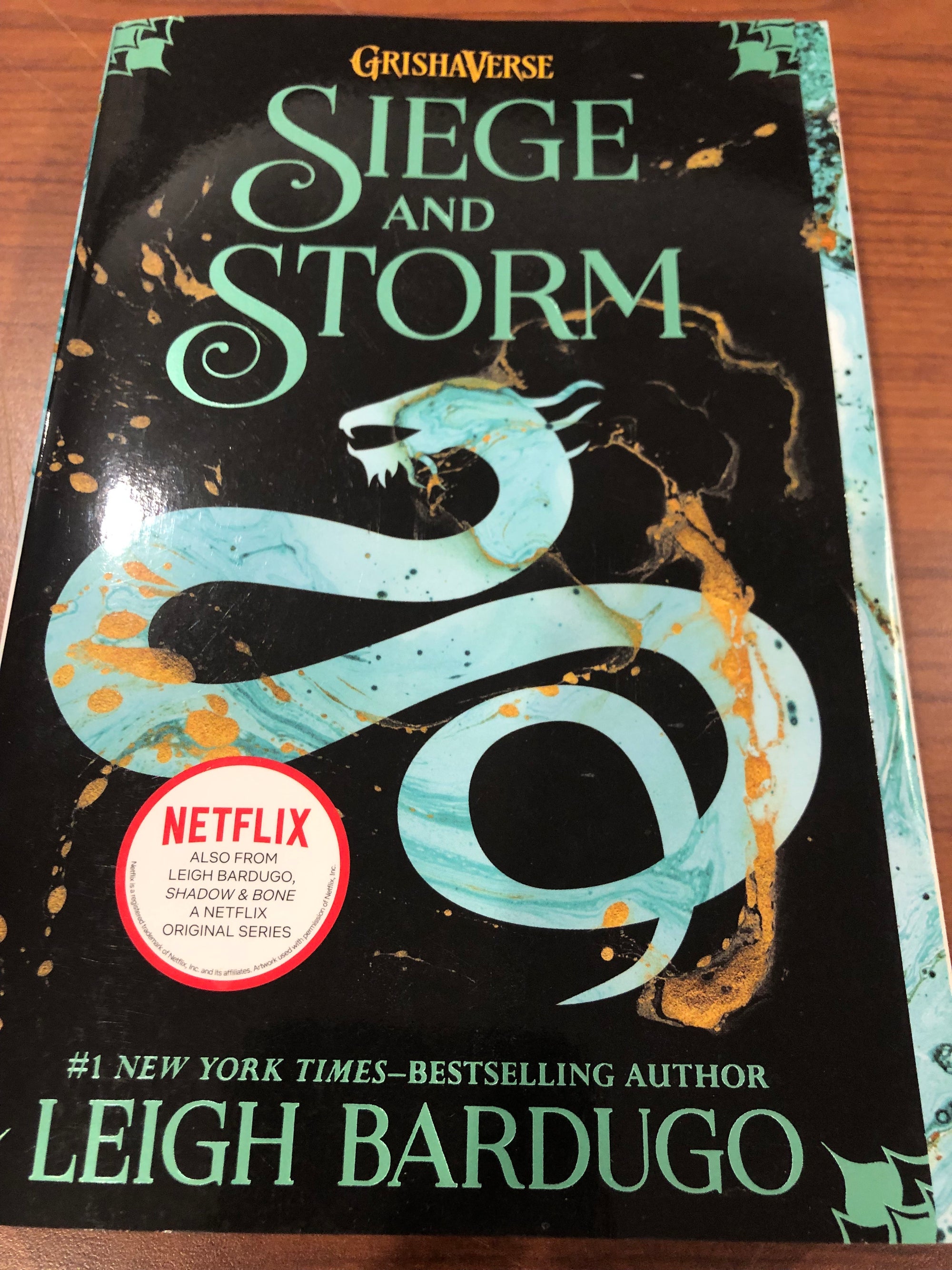 Siege and Storm : Leigh Bardugo