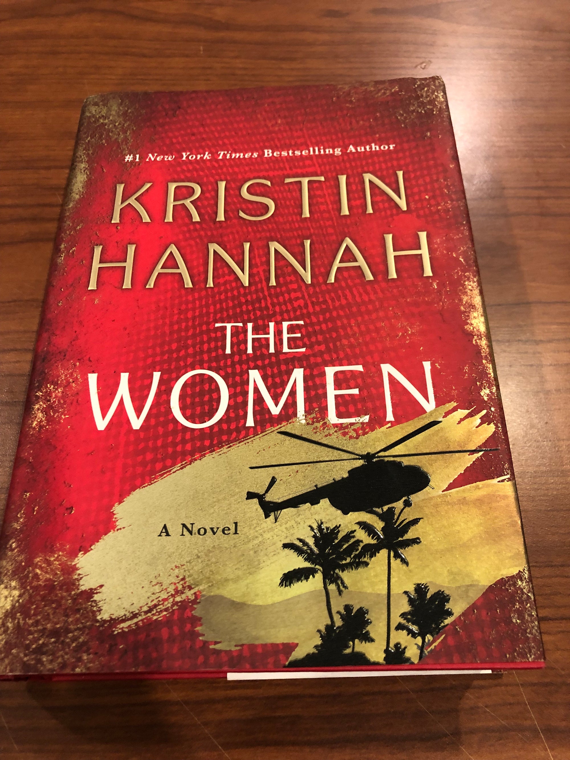 The Women : Kristin Hannah