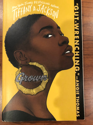 Grown : Tiffany D. Jackson