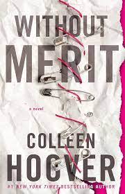 Without Merit : Colleen Hoover