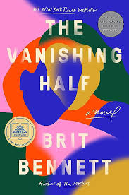 The Vanishing Half : Brit Bennett