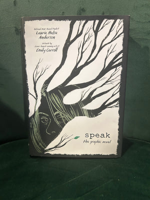 Speak: The Graphic Novel : Laurie Halse Anderson