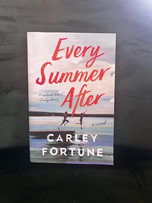 Every Summer After : Carley Fortune