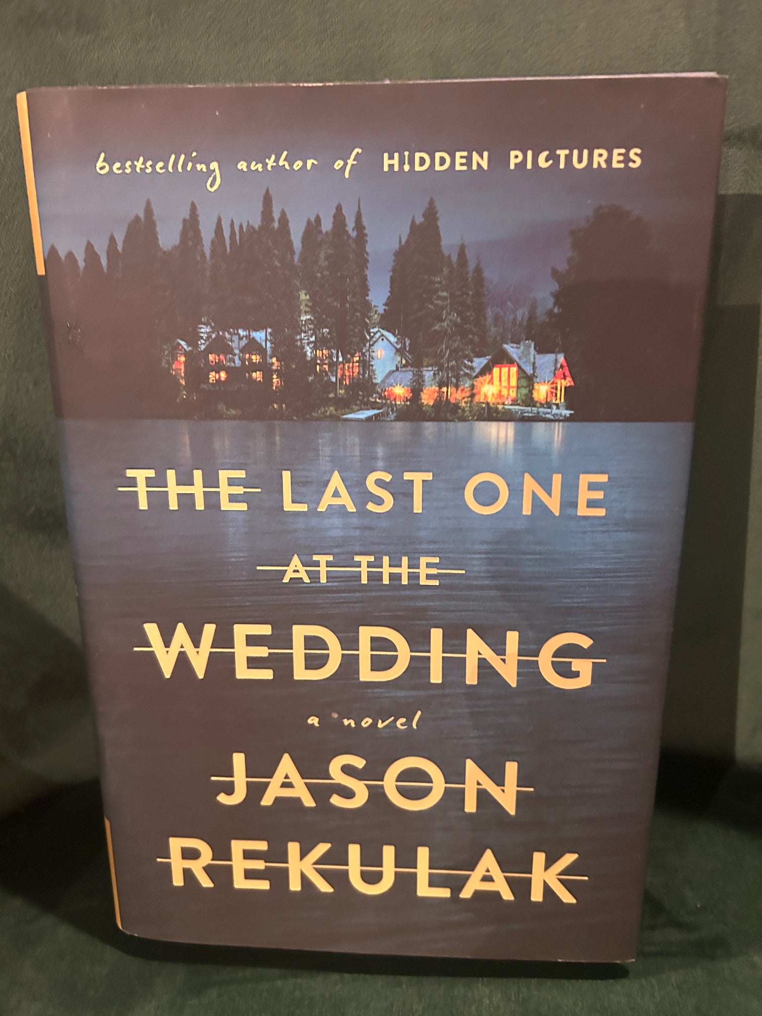 The Last one at the Wedding : Jason Rekulak