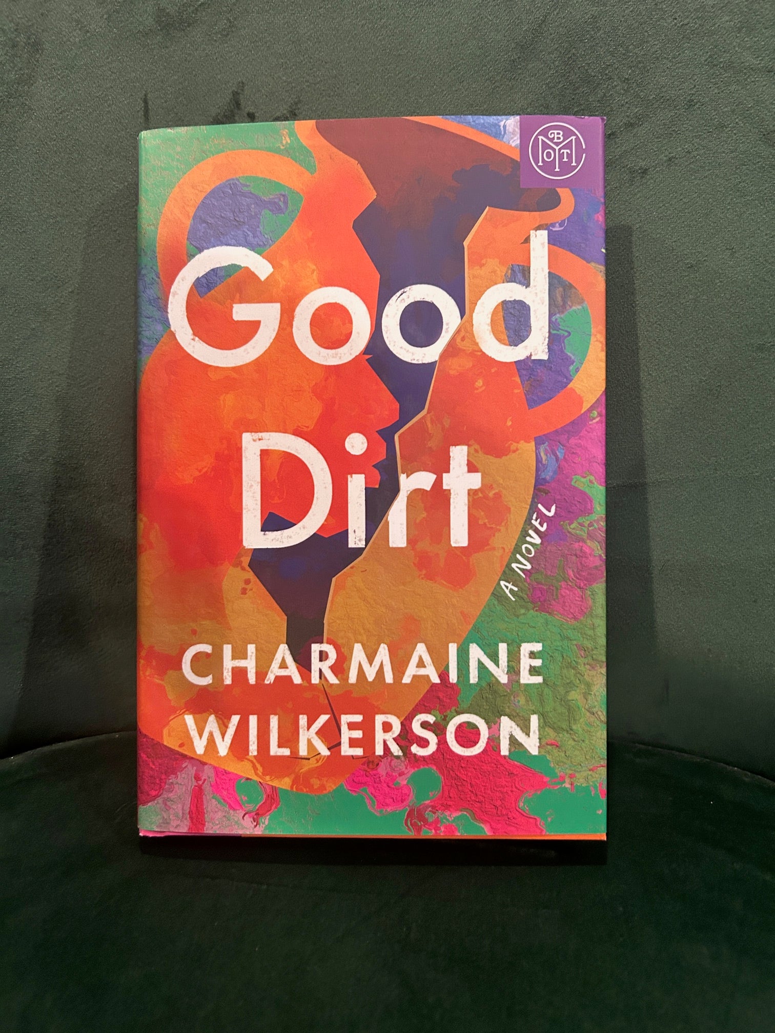 Good Dirt : Charmaine Wilkerson