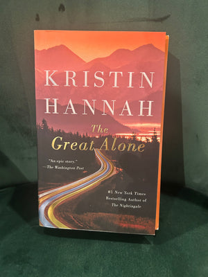 The Great Alone : Kristin Hannah