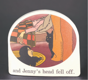 Jenny's Head Fell Off Sticker