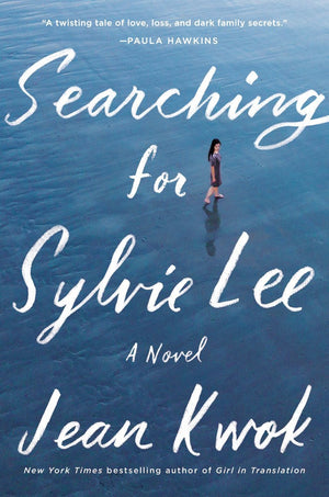 Searching For Sylvie Lee : Jean Kwok