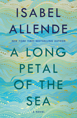 A Long Petal Of The Sea : Isabel Allende