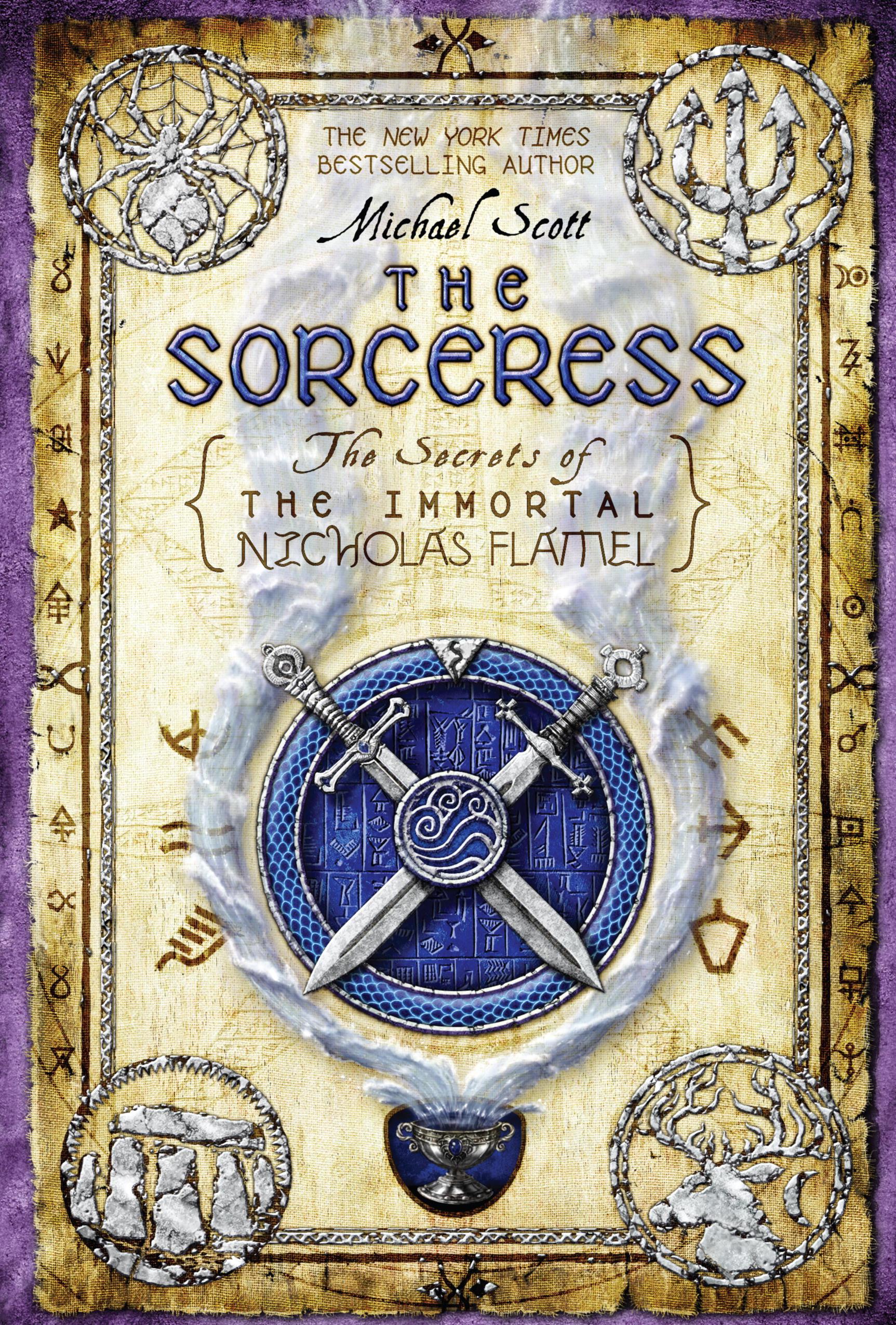 The Sorceress (The Secrets of The Immortal Nicholas Flamel #3) : Michael Scott