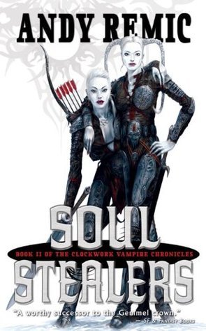 Soul Stealers & Vampire Warlords bundle : Andy Remic