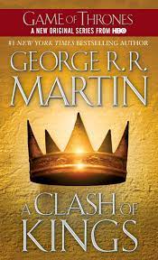 A Clash of Kings : George R.R. Martin