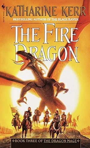 The Fire Dragon : Katharine Kerr