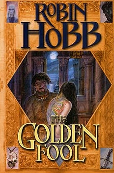 Golden Fool : Robin Hobb